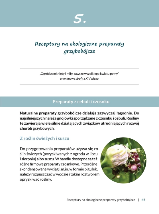 250 ekopreparatów na szkodniki i choroby (Zbigniew Przybylak)