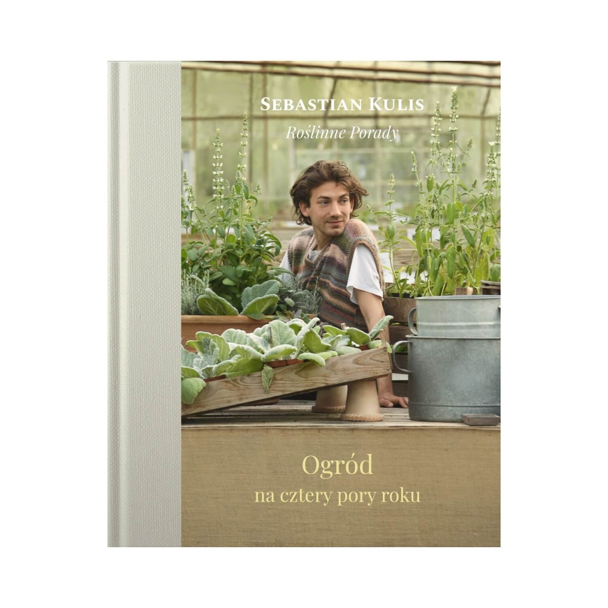 Ogród na cztery pory roku - Sebastian Kulis